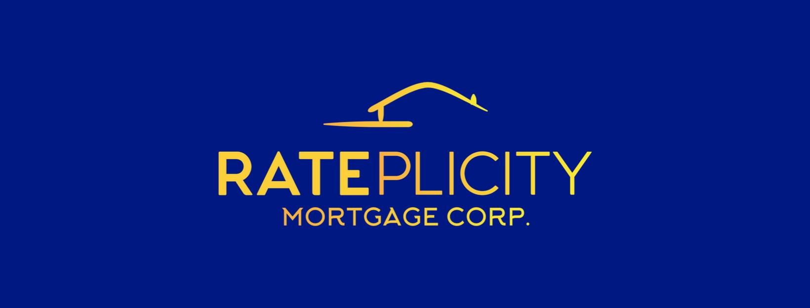 Rateplicity Mortgage Corp